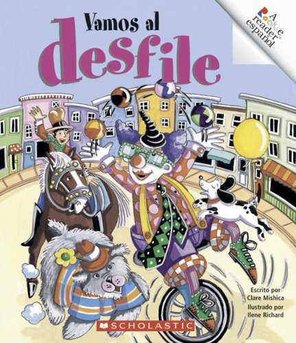 Stock image for Vamos Al Desfile / Here Comes the Parade (Rookie Espanol) (Spanish Edition) for sale by SecondSale