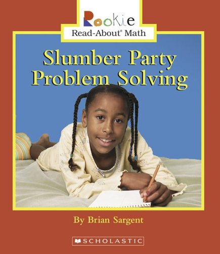 Stock image for Slumber Party Problem Solving (Rookie Read-About Math) for sale by Redux Books