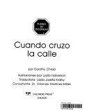 Cuando Cruzo La Calle (Spanish Edition)