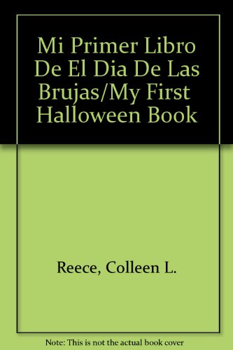 9780516329024: Mi Primer Libro De El Dia De Las Brujas/My First Halloween Book