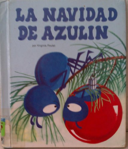 Beispielbild fr LA Navidad De Azulin (Spanish Edition) zum Verkauf von BookOrders