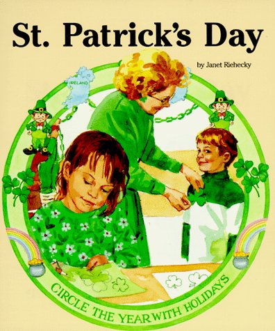 Beispielbild fr St. Patrick's Day (Circle the Year With Holidays) zum Verkauf von SecondSale