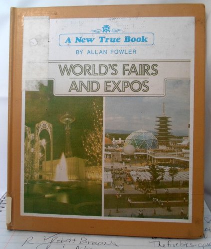 9780516411309: World's Fairs & Expos (New True Books)
