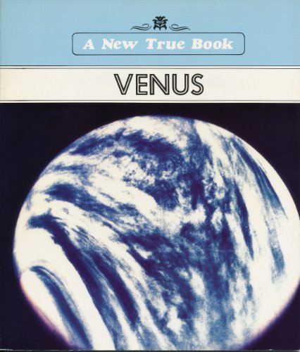 Venus (New True Books) (9780516411682) by Fradin, Dennis B.