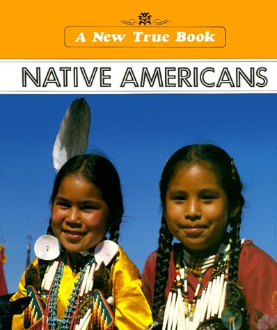 Stock image for Native Americans (New True Books) for sale by SecondSale