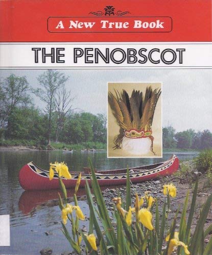 Stock image for The Penobscot for sale by Better World Books: West