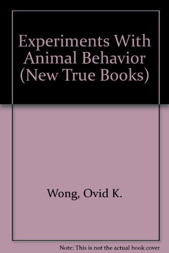 9780516412146: Experiments With Animal Behavior (New True Books)