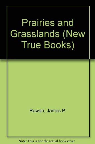 Imagen de archivo de Prairies and Grasslands, A New True Book a la venta por Alf Books