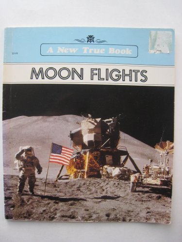 9780516419404: Moon Flights -Op/26 [Taschenbuch] by Fradin, Dennis Brindell