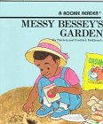 Beispielbild fr Messy Bessey's Garden zum Verkauf von Better World Books