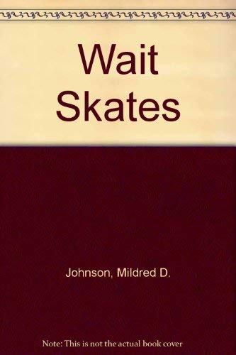 Beispielbild fr Wait Skates (Rookie Readers (Please See Individual Levels)) zum Verkauf von Wonder Book