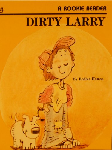 Imagen de archivo de Dirty Larry a la venta por Better World Books