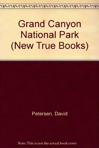 9780516421971: Grand Canyon National Park (New True Books)