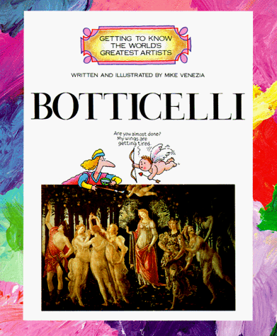 Stock image for Botticelli (Getting to Know the World's Greatest Artists) for sale by SecondSale