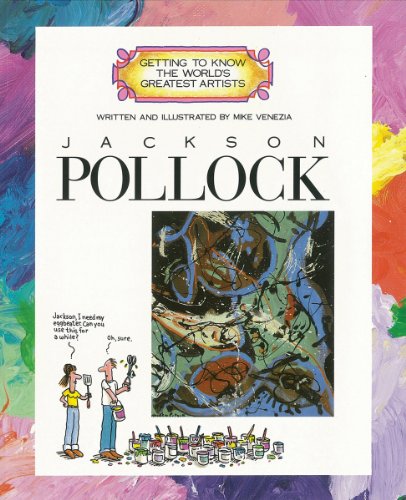 9780516422985: Jackson Pollock (Getting to Know the World's Greatest Artists)