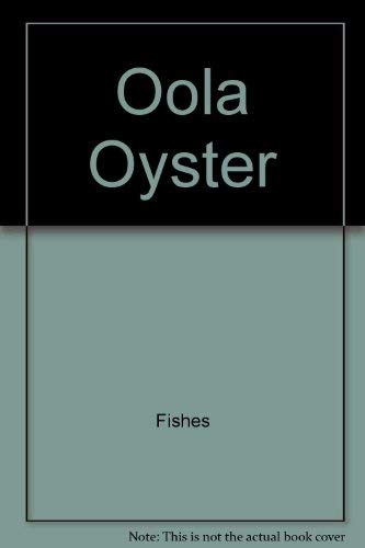 9780516423111: Oola Oyster (Critterland Ocean Adventures)