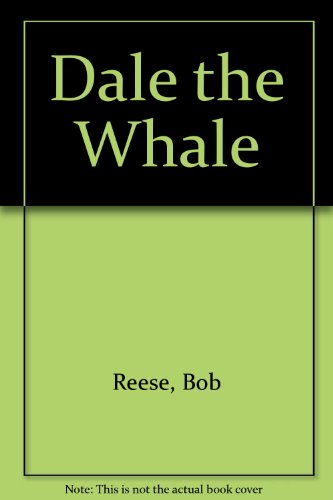 9780516423135: Dale the Whale