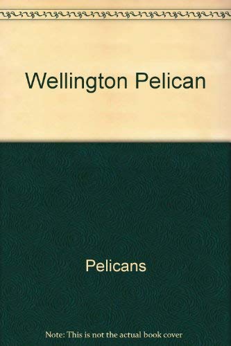 Stock image for Wellington Pelican (Critterland Ocean Adventures) for sale by Wonder Book