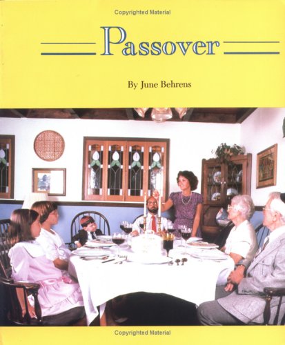 Passover: Festivals and Holidays (9780516423890) by Behrens, June; Behrens, Terry