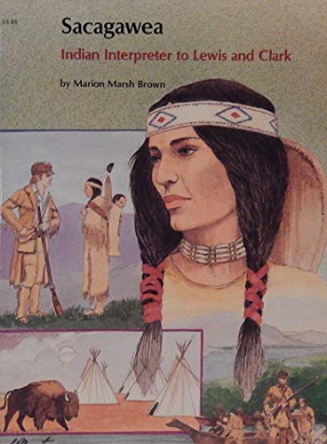 Stock image for Sacagawea: Indian Interpreter to Lewis and Clark; People of Distinction: People of Distinction for sale by ThriftBooks-Atlanta