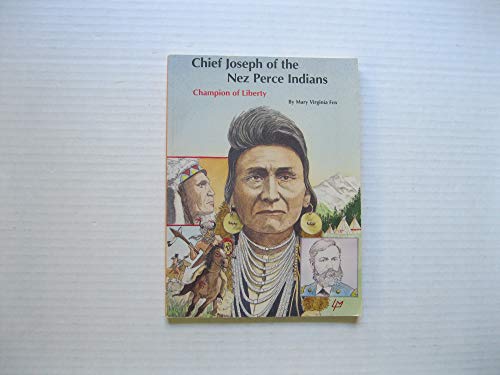 9780516432755: Chief Joseph of the Nez Perce Indians: Champion of Liberty