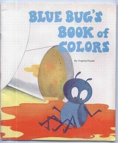 Stock image for Blue Bug's Book of Colors for sale by ThriftBooks-Dallas