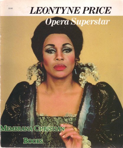 Leontyne Price: Opera Superstar (Picture-Story Biographies) - Williams, Sylvia B.