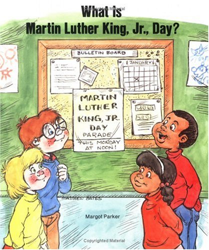 Stock image for What Is Martin Luther King, Jr. Day? (Special Holiday Books) for sale by Wonder Book