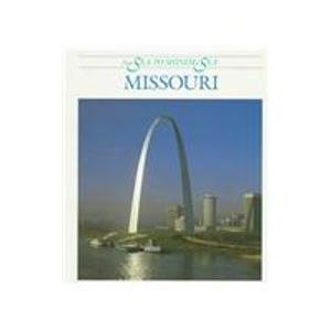 Missouri from Sea to Shining Sea (9780516438252) by Fradin, Dennis B.; Fradin, Judith Bloom