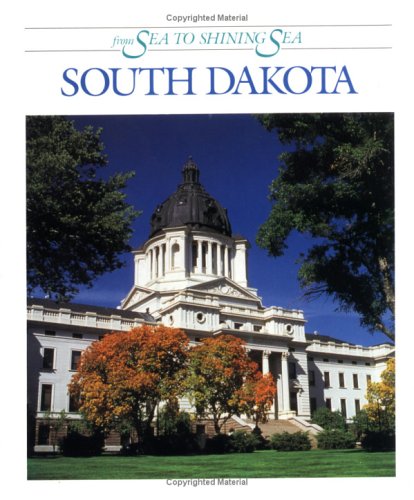 Stock image for South Dakota from Sea to Shining Sea for sale by HPB-Ruby