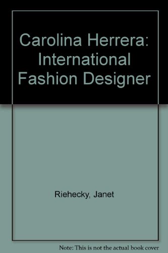 9780516441788: Carolina Herrera: International Fashion Designer