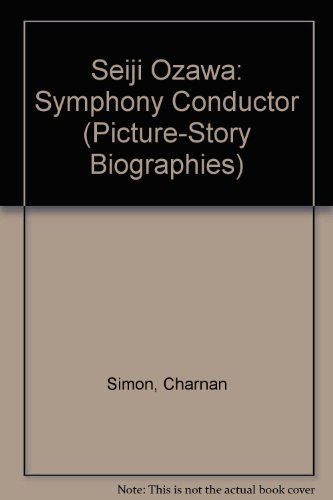 9780516441825: Seiji Ozawa: Symphony Conductor (Picture-story Biographies)
