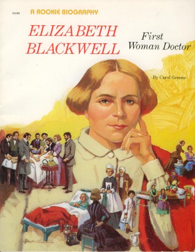 Beispielbild fr Elizabeth Blackwell : First Woman Doctor zum Verkauf von Better World Books
