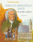 Beispielbild fr Johann Sebastian Bach : Great Man of Music zum Verkauf von Better World Books