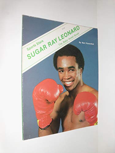 9780516443263: Sugar Ray Leonard: The Baby-Faced Boxer (Sports Stars)