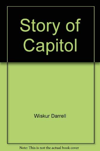 Imagen de archivo de Story of Capitol a la venta por More Than Words