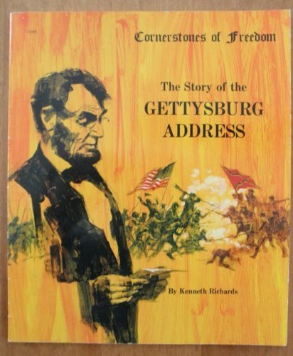 Beispielbild fr The Story of the Gettysburg Address zum Verkauf von Red's Corner LLC