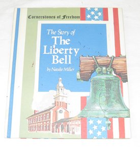 Imagen de archivo de The Story of the Liberty Bell a la venta por SecondSale