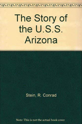 9780516446424: The Story of the U.S.S. Arizona