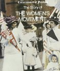 Beispielbild fr The Story of the Women's Movement (Cornerstones of Freedom Series) zum Verkauf von Wonder Book