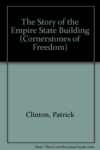 Beispielbild fr The Story of the Empire State Building (Cornerstones of Freedom) zum Verkauf von dsmbooks