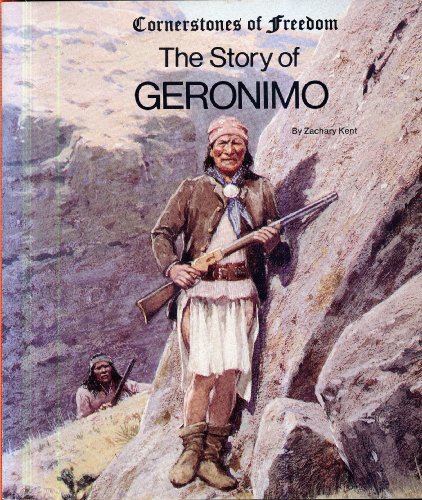 9780516447438: The Story of Geronimo (Cornerstones of Freedom)