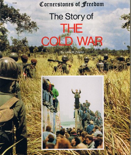 9780516447506: The Story of the Cold War (Cornerstones of Freedom)