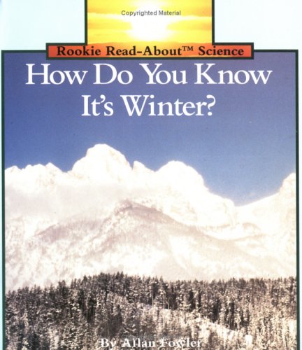 Stock image for How Do You Know It's Winter? (Rookie Read-About Science) for sale by SecondSale