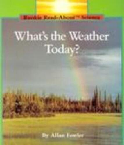 Beispielbild fr What's the Weather Today? (Rookie Read-About Science: Weather) zum Verkauf von Better World Books