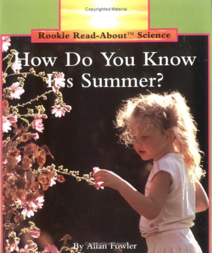 Stock image for How Do You Know It's Summer? for sale by Better World Books