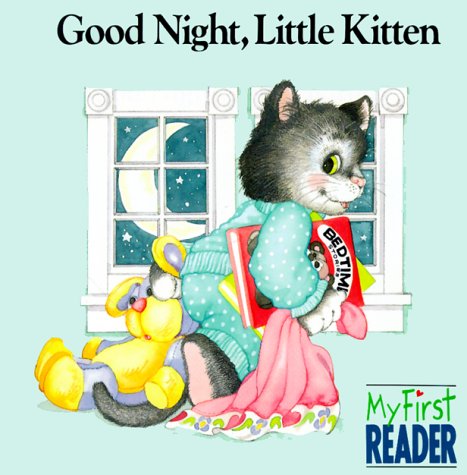 9780516453545: Good Night, Little Kitten (My First Reader)