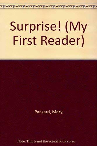 Surprise! (My First Reader) (9780516453606) by Packard, Mary