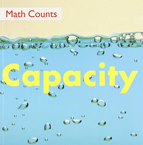 Beispielbild fr Capacity (Math Counts) zum Verkauf von Wonder Book