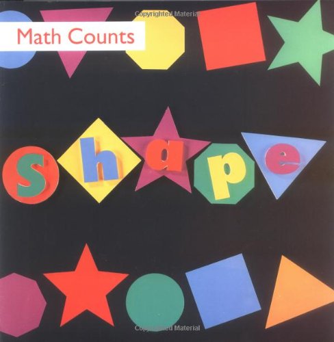 Beispielbild fr Shape (Math Counts) zum Verkauf von Wonder Book